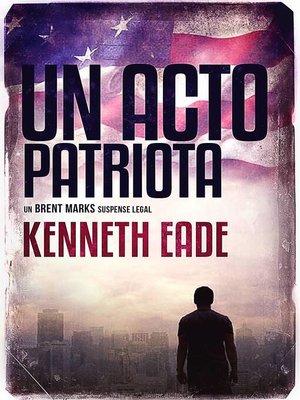 cover image of Un Acto Patriota